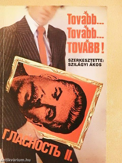 Tovább... Tovább... Tovább!