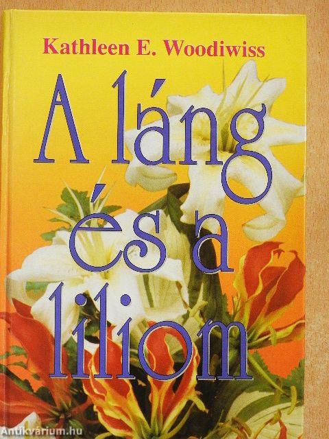 A láng és a liliom