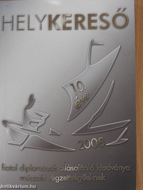 Helykereső 2008. tavasz