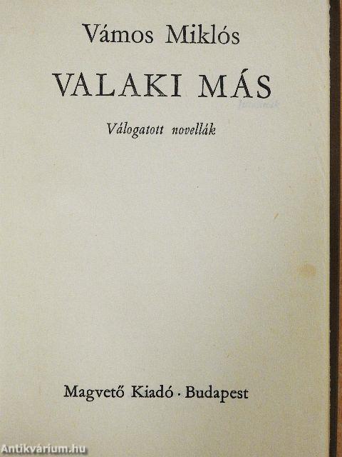Valaki más