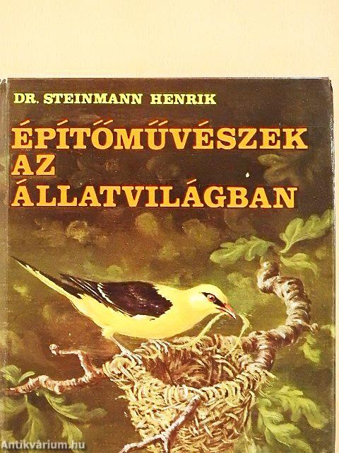 Építőművészek az állatvilágban