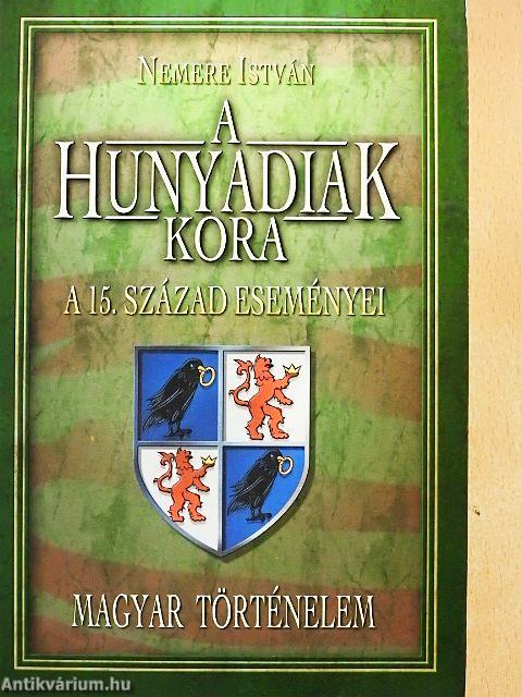 A Hunyadiak kora