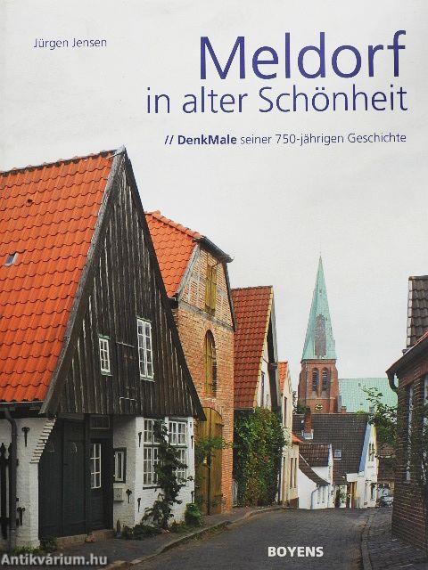 Meldorf in alter Schönheit