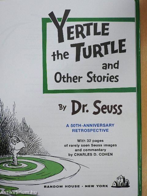 Yertle the Turtle and Other Stories