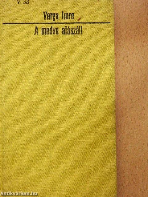 A medve alászáll