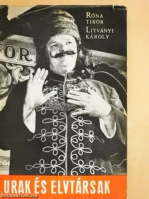 Urak és elvtársak