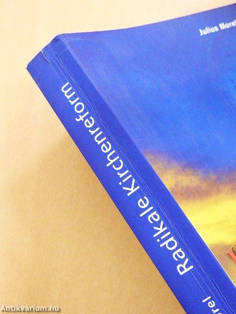 Radikale Kirchenreform