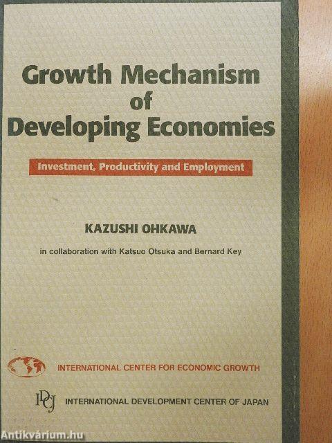 Growth Mechanism of Developing Economies