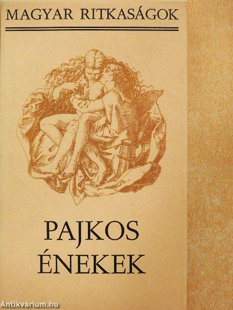 Pajkos énekek