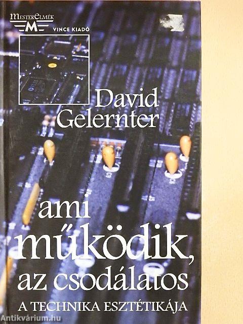 Ami működik, az csodálatos