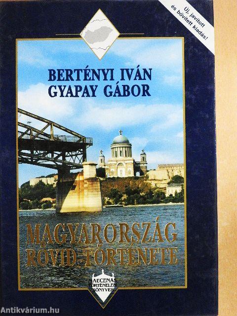 Magyarország rövid története