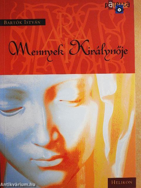 Mennyek Királynője