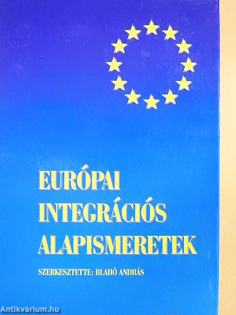 Európai integrációs alapismeretek