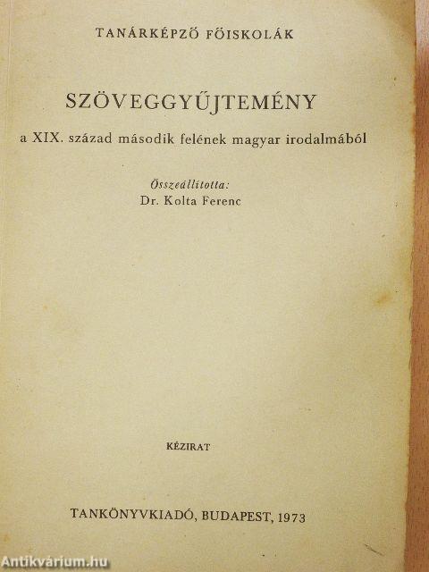 Szöveggyűjtemény a XIX. század második felének magyar irodalmából