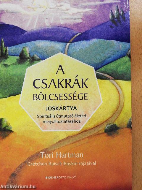 A csakrák bölcsessége 