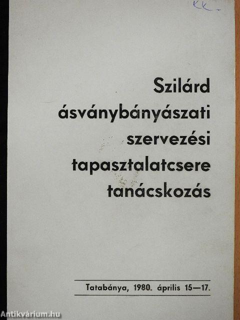 Szilárd ásványbányászati szervezési tapasztalatcsere tanácskozás