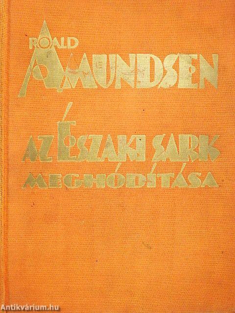 Az Északi sark meghóditása