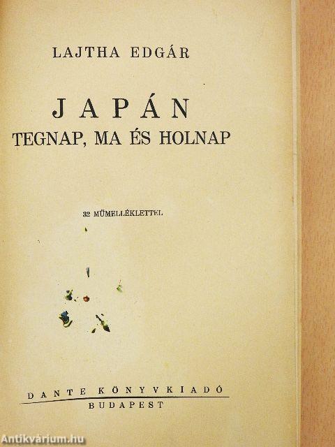 Japán tegnap, ma és holnap