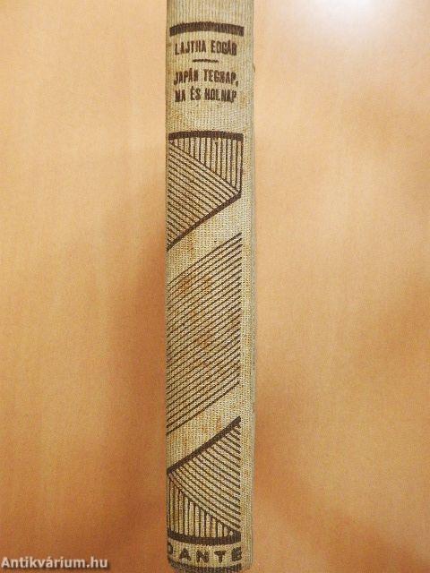 Japán tegnap, ma és holnap