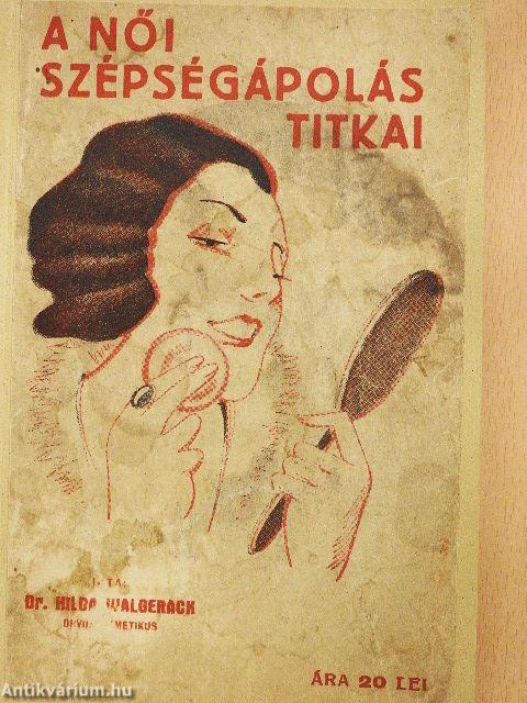 A női szépségápolás titkai