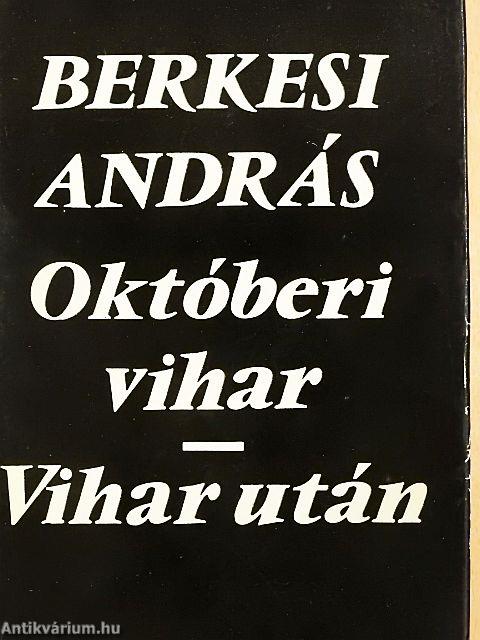 Októberi vihar/Vihar után