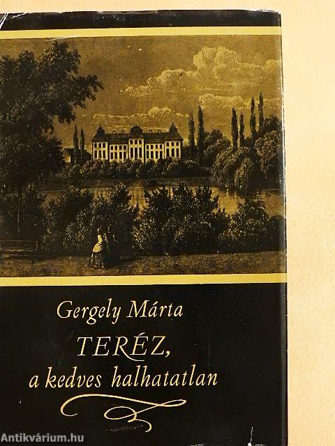 Teréz, a kedves halhatatlan