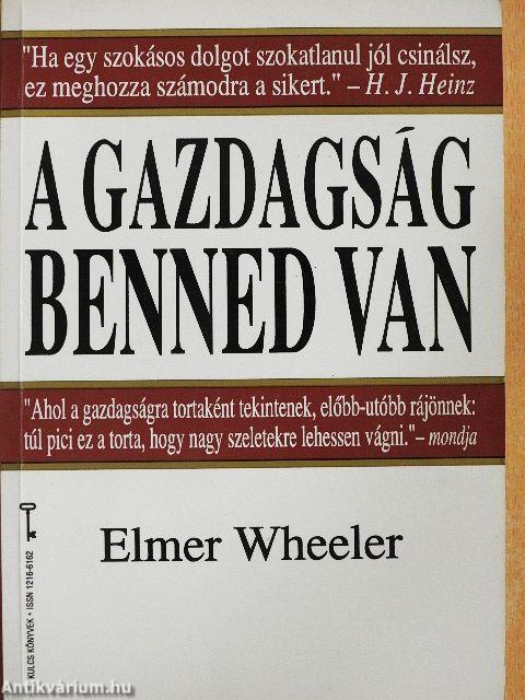 A gazdagság benned van