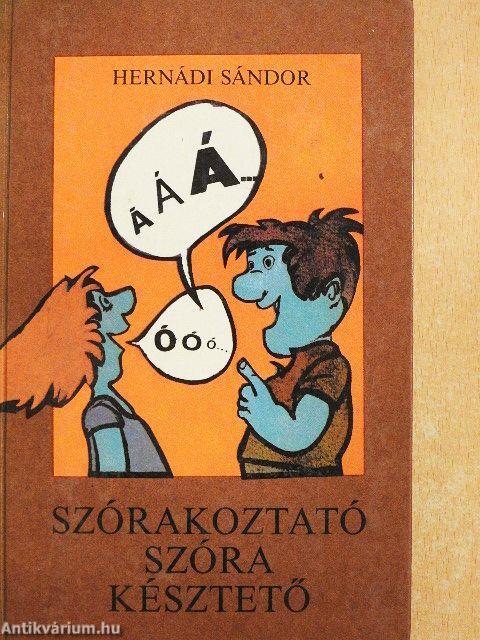 Szórakoztató szóra késztető