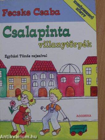 Csalapinta villanytörpék