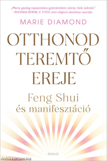 Otthonod teremtő ereje