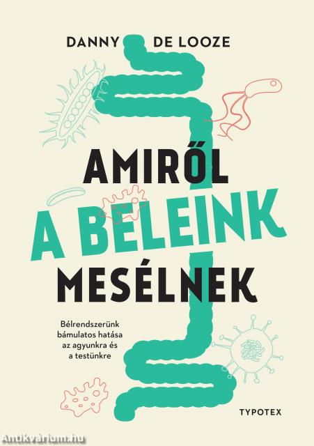 Amiről a beleink mesélnek