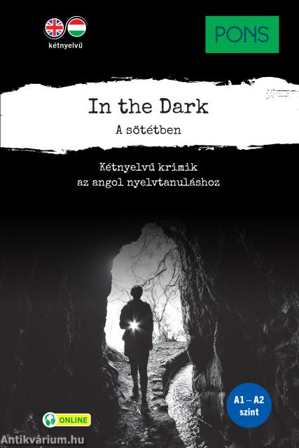 PONS In the Dark A sötétben