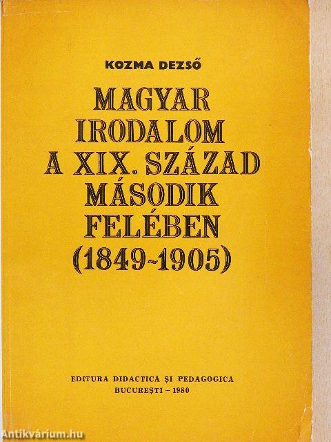 Magyar irodalom a XIX. század második felében (1849-1905)