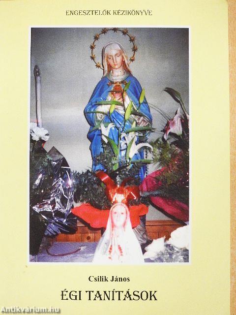 Engesztelők kézikönyve - Égi tanítások