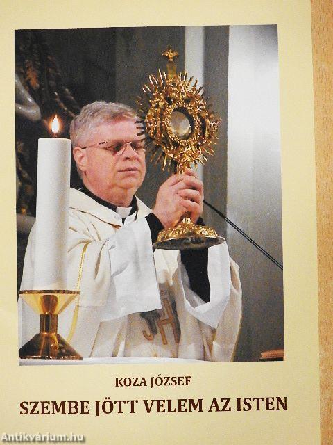 Szembe jött velem az Isten