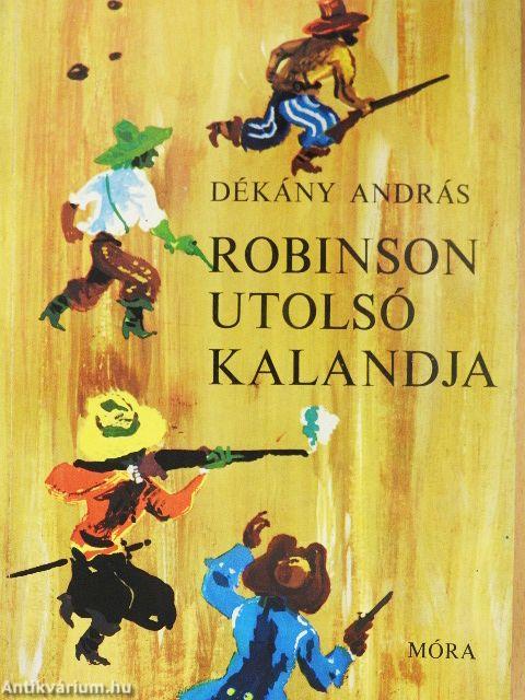 Robinson utolsó kalandja