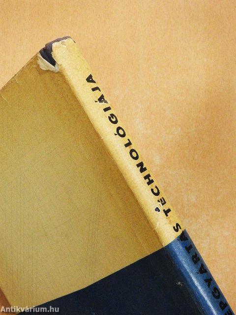 A gépgyártás technológiája I.