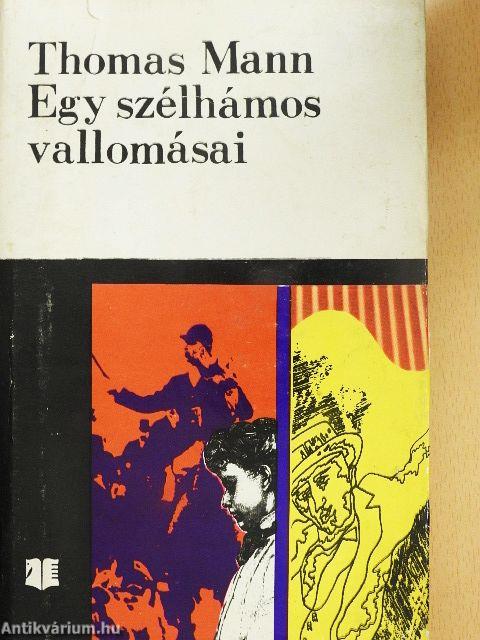 Egy szélhámos vallomásai