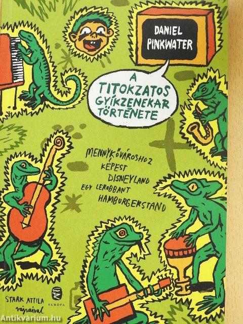 A titokzatos gyíkzenekar története