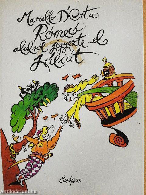 Rómeó alulról jegyezte el Júliát