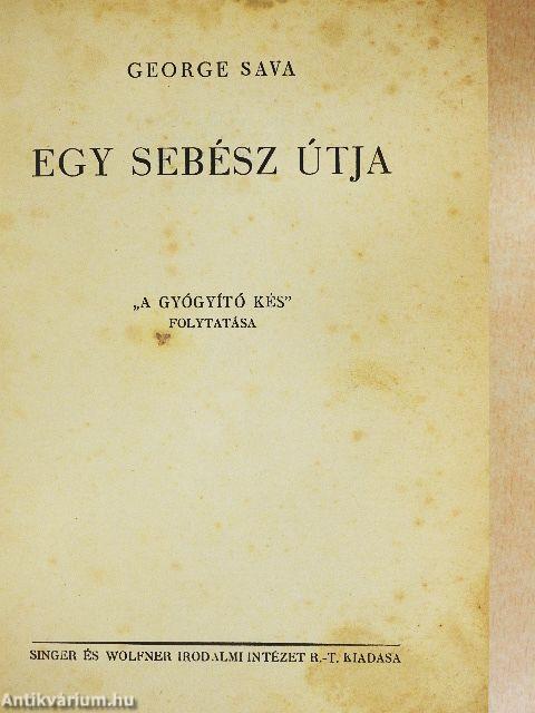 Egy sebész útja