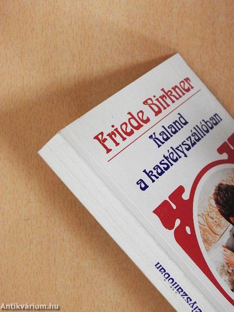 Kaland a kastélyszállóban