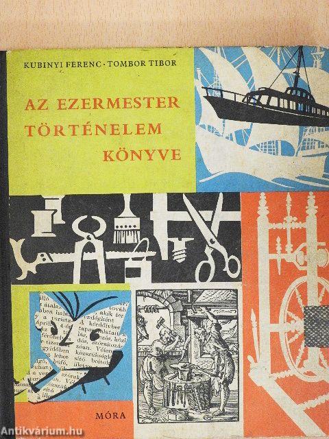 Az ezermester történelemkönyve