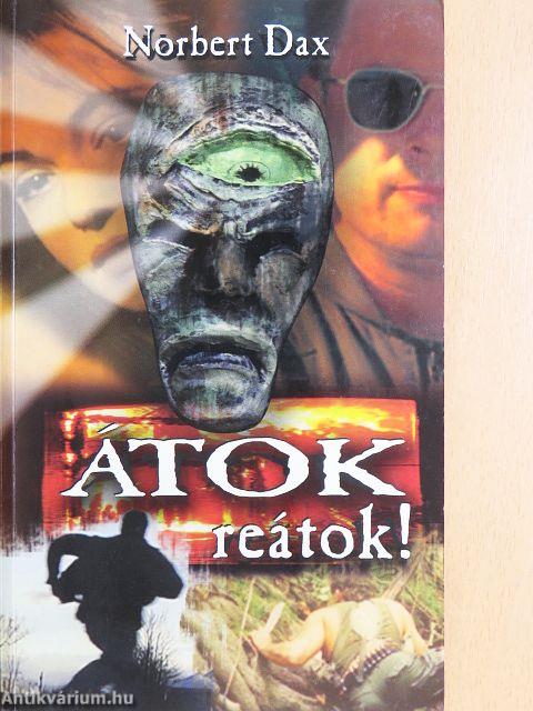 Átok reátok!