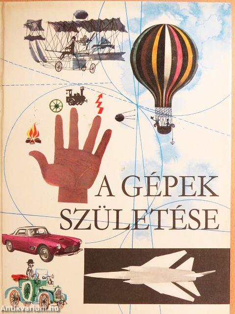 A gépek születése