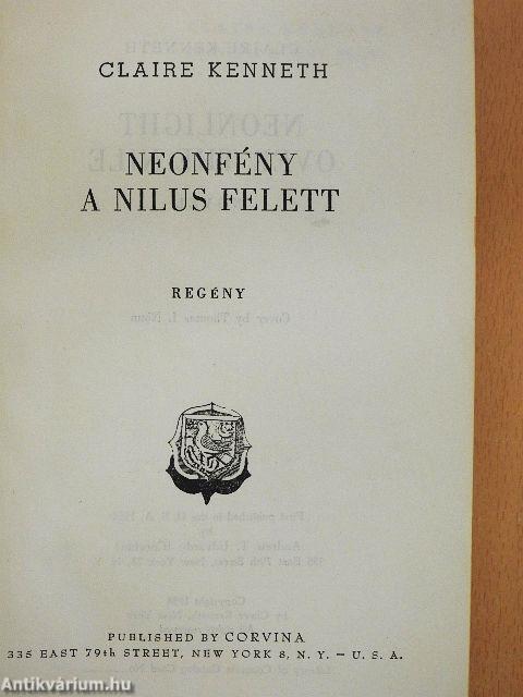 Neonfény a Nilus felett