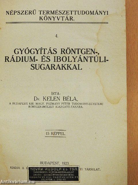 Gyógyítás röntgen-, rádium- és ibolyántúli-sugarakkal