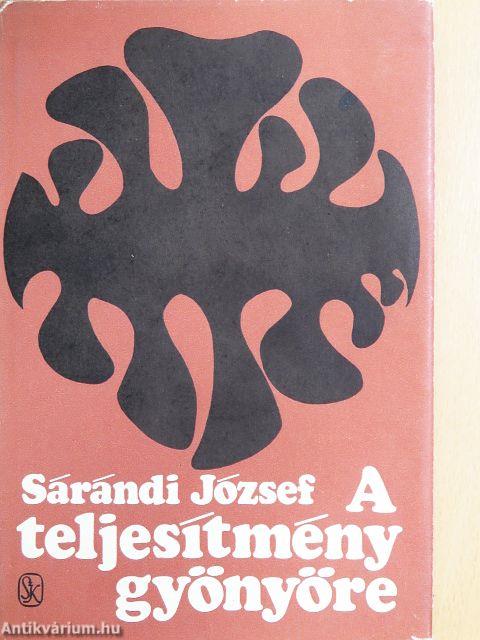 A teljesítmény gyönyöre