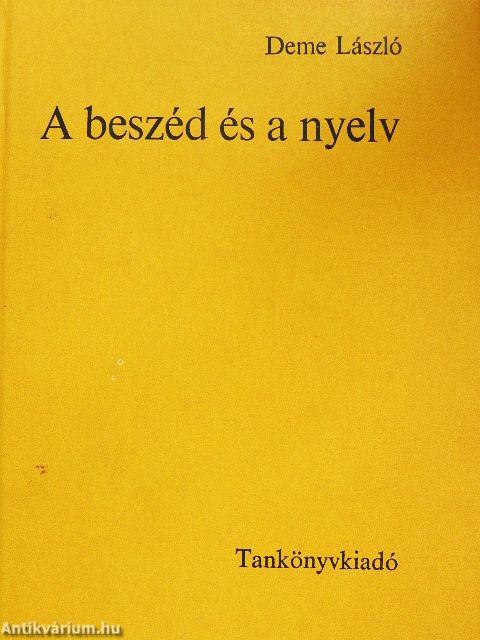 A beszéd és a nyelv