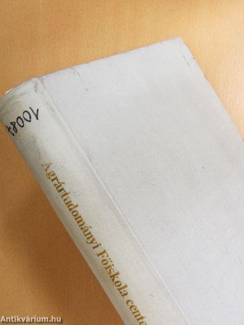 A Debreceni Agrártudományi Főiskola centenáriumi ünnepségei 1868-1968.